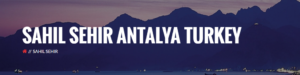 Sahil Sehir Antalya Turkey