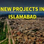 New Projects In Islamabad