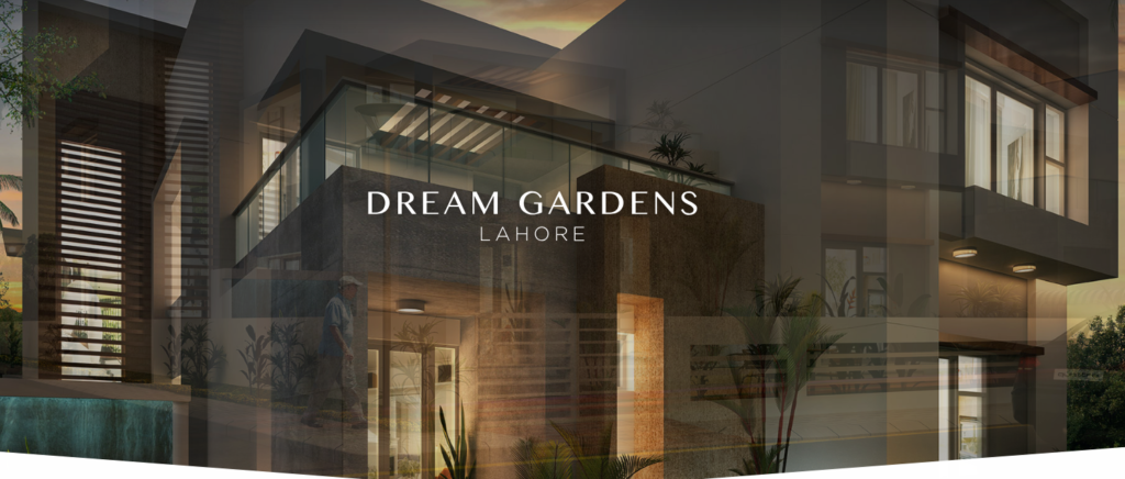 Dream Gardens Lahore