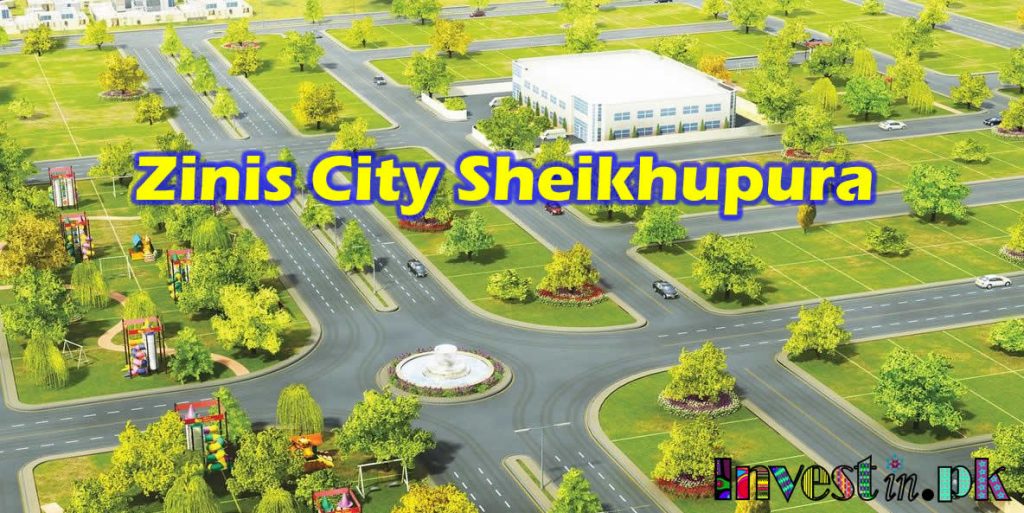 Zinis City Sheikhupura