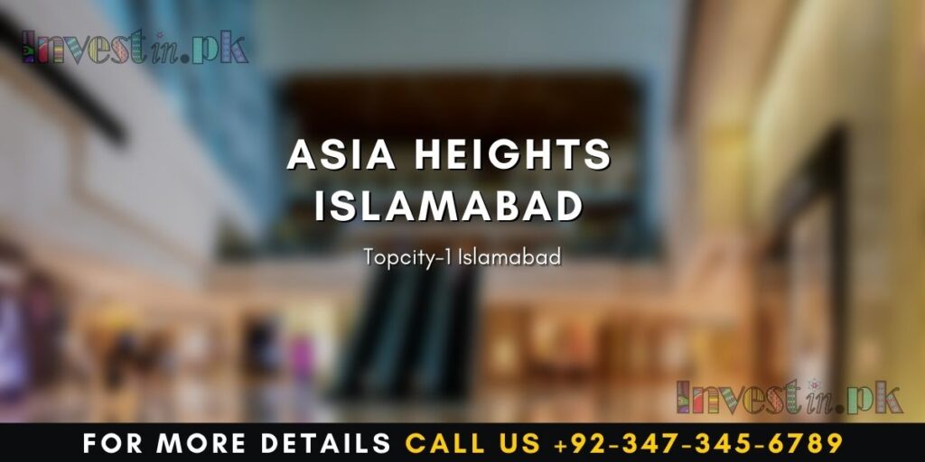 Asia Heights Islamabad
