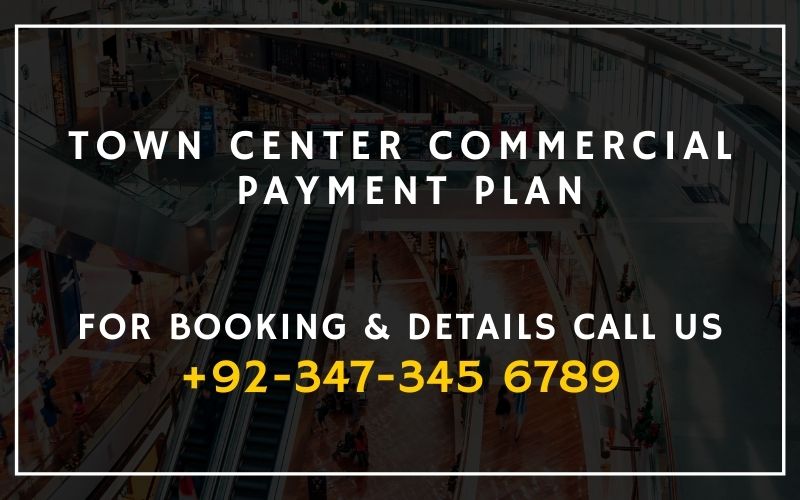 Town Center Commercial Payment Plan