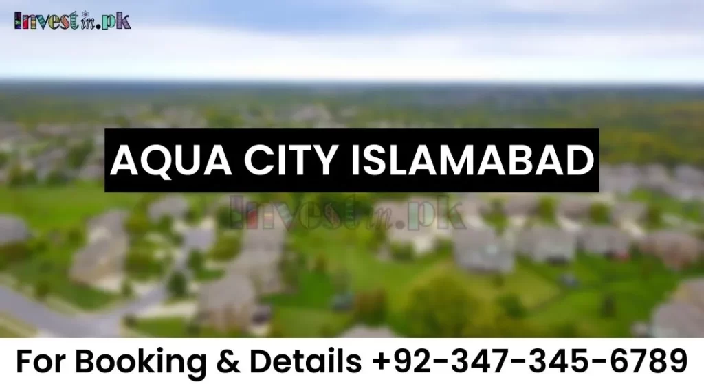 Aqua City Islamabad