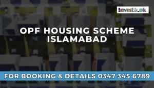 OPF-Housing-Scheme-Islamabad