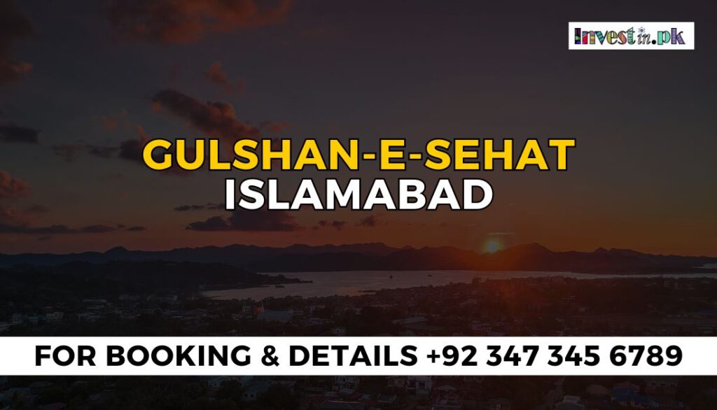 Gulshan-e-Sehat Islamabad