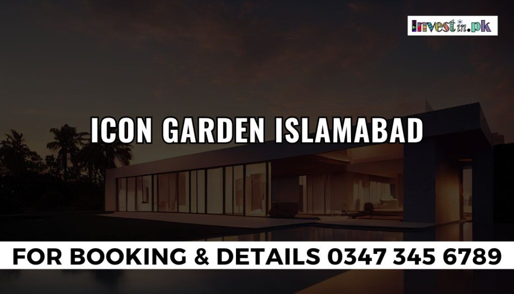 Icon Garden Islamabad