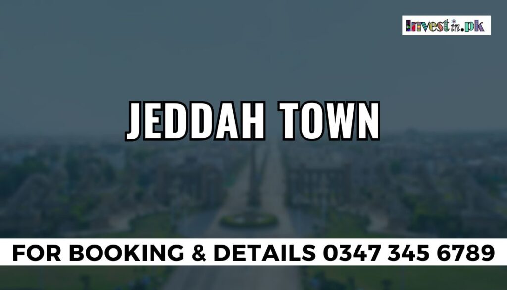 Jeddah Town Islamabad