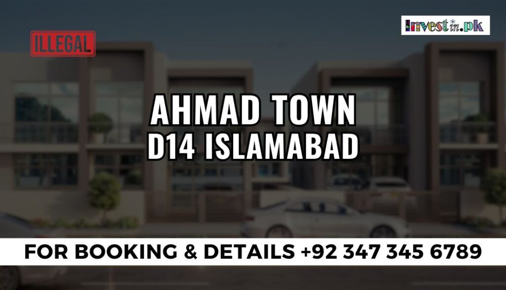 Ahmad Town D14 Islamabad