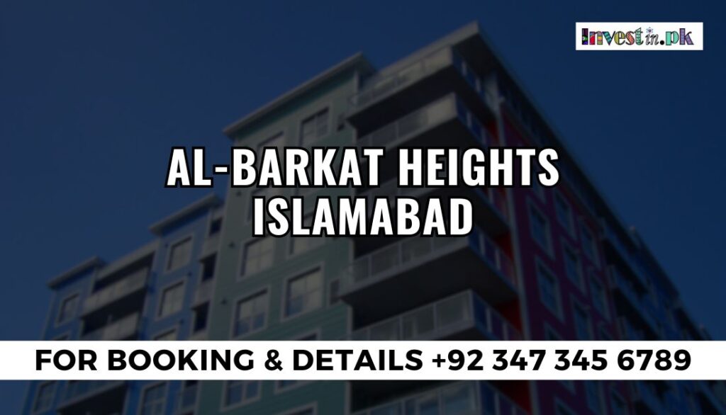 Al-Barkat Heights Islamabad