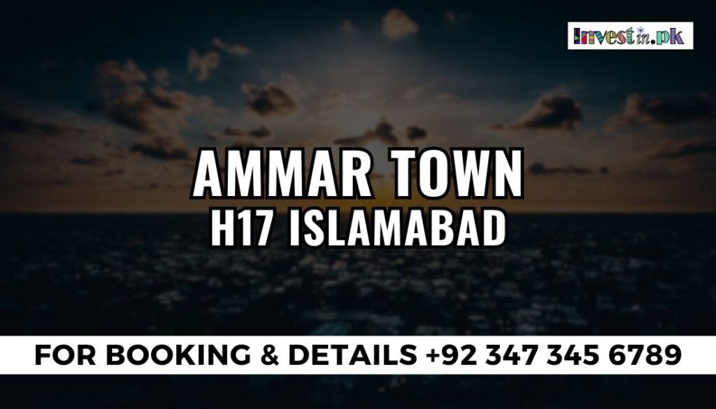 Ammar Town H17 Islamabad