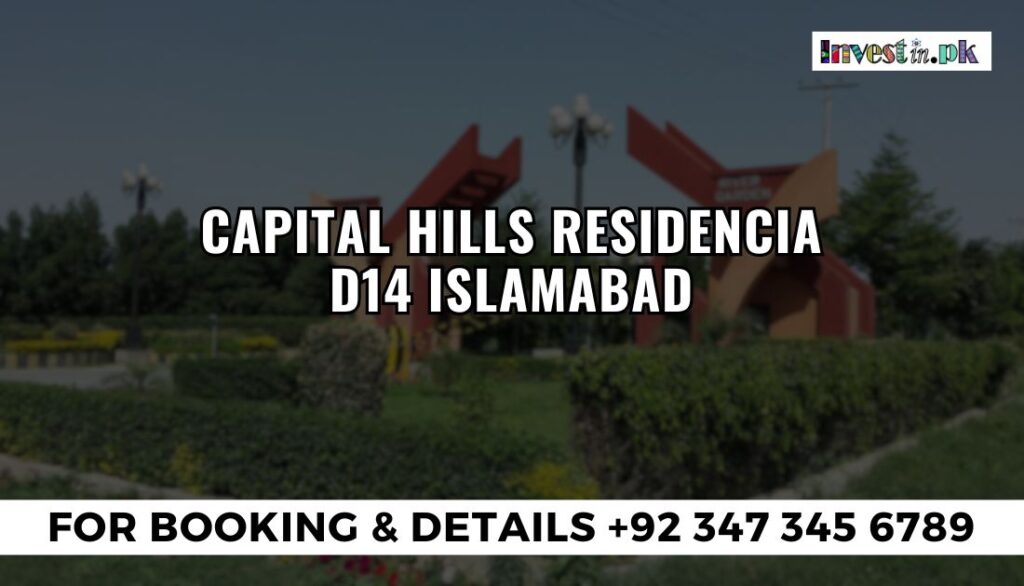 Capital Hills Residencia D14 Islamabad