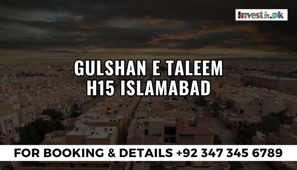 Gulshan e Taleem H15 Islamabad