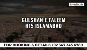 Gulshan e Taleem H15 Islamabad