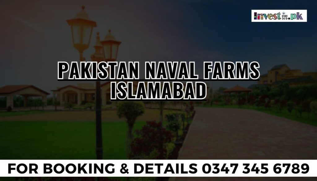 Pakistan Naval Farms Islamabad