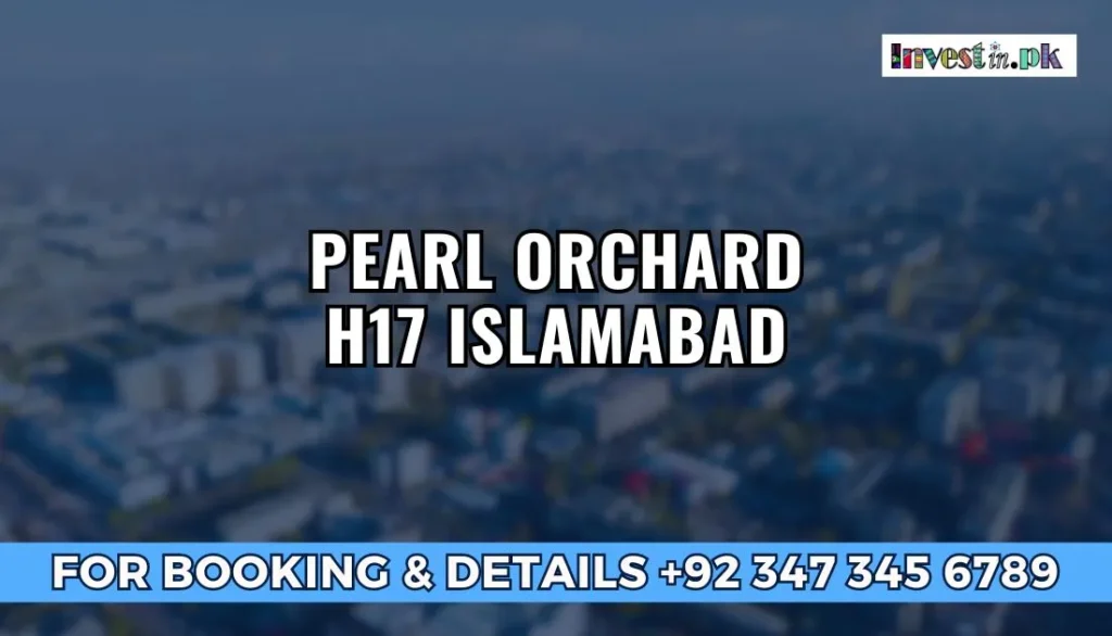 Pearl-Orchard-H17-Islamabad