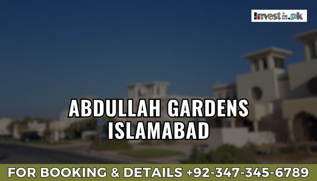 Abdullah Gardens Islamabad