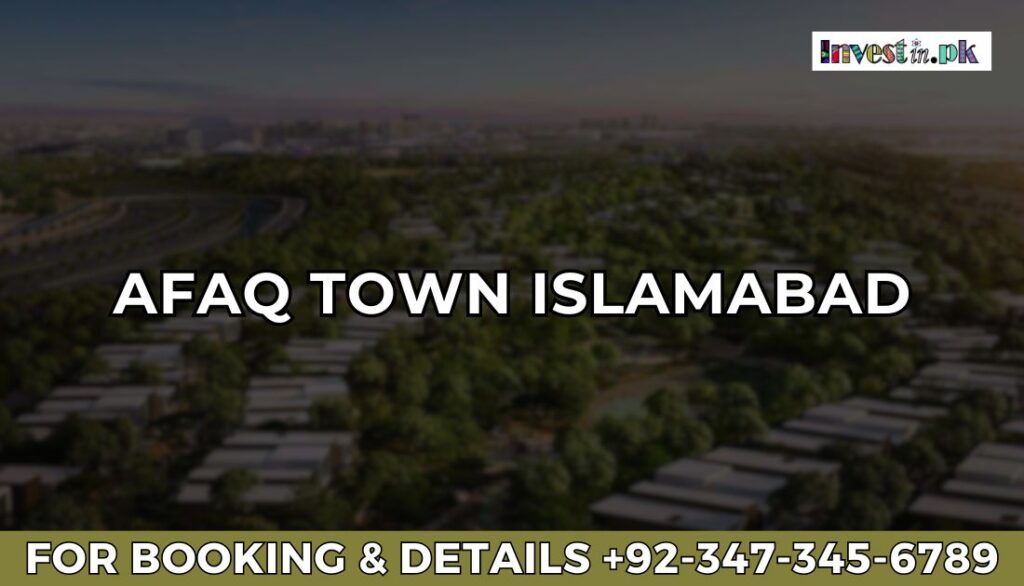 Afaq Town Islamabad