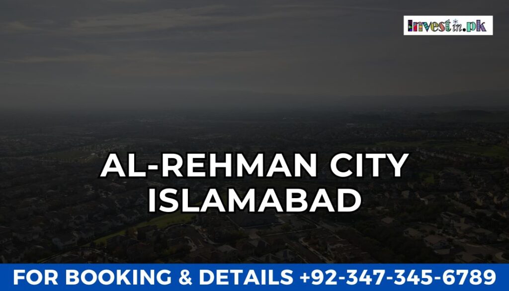 Al-Rehman City Islamabad