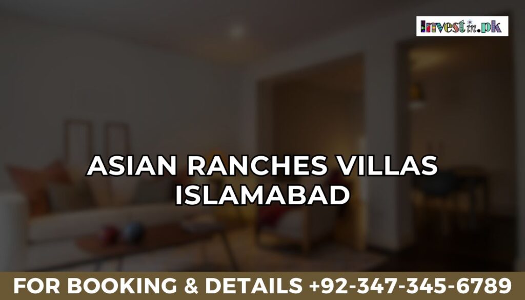 Asian Ranches Villas Islamabad