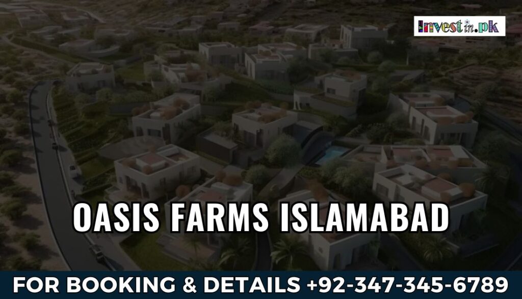 Oasis Farms Islamabad