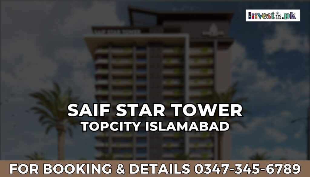 Saif Star Tower TopCity Islamabad