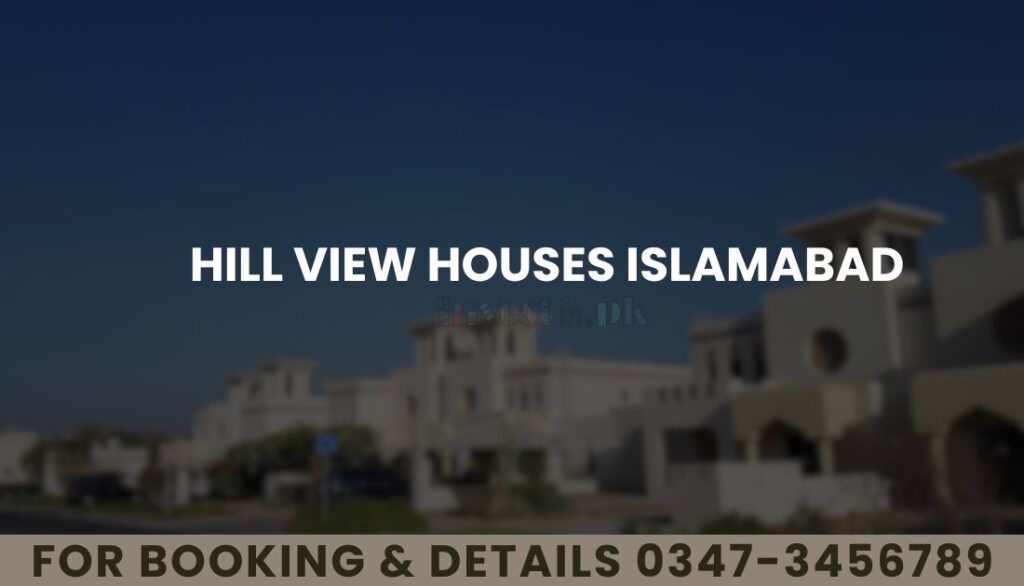 Hill View Houses Islamabad