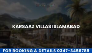 Karsaaz Villas Islamabad