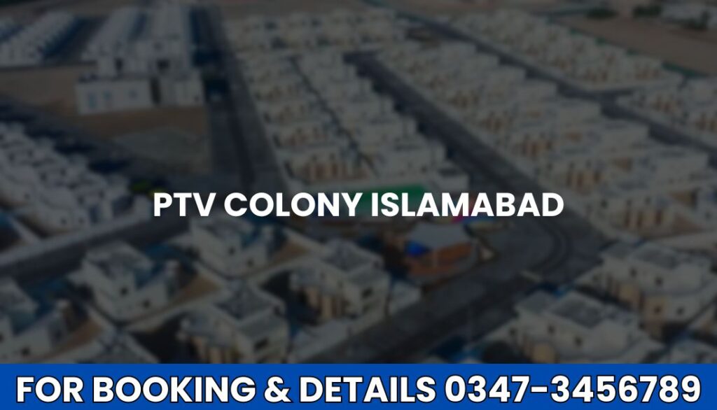 PTV Colony Islamabad