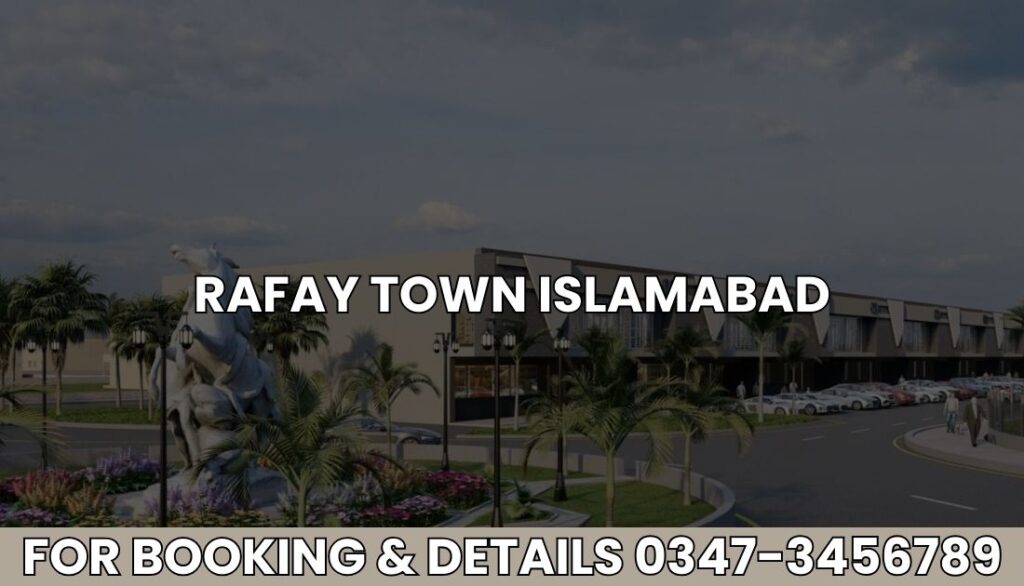 Rafay Town Islamabad