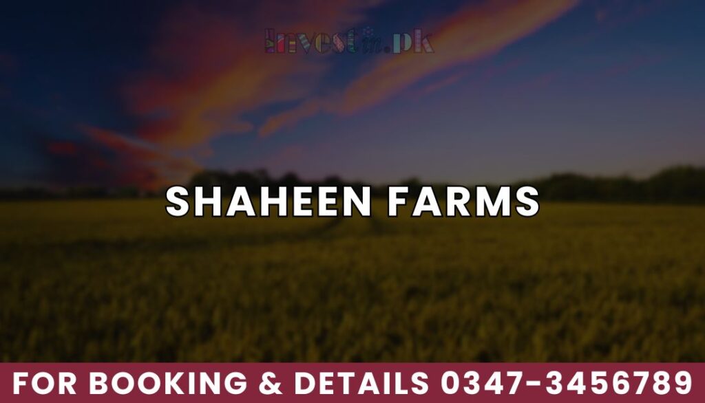 Shaheen Farms Islamabad