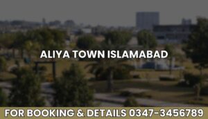 Aliya Town Islamabad