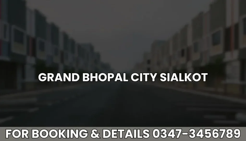 Grand-Bhopal-City-Sialkot